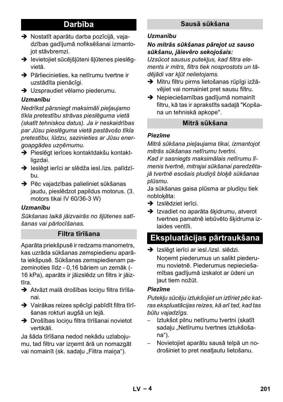 Darbība, Filtra tīrīšana, Sausā sūkšana | Mitrā sūkšana, Ekspluatācijas pārtraukšana | Karcher IV 60-36-3 W User Manual | Page 201 / 224