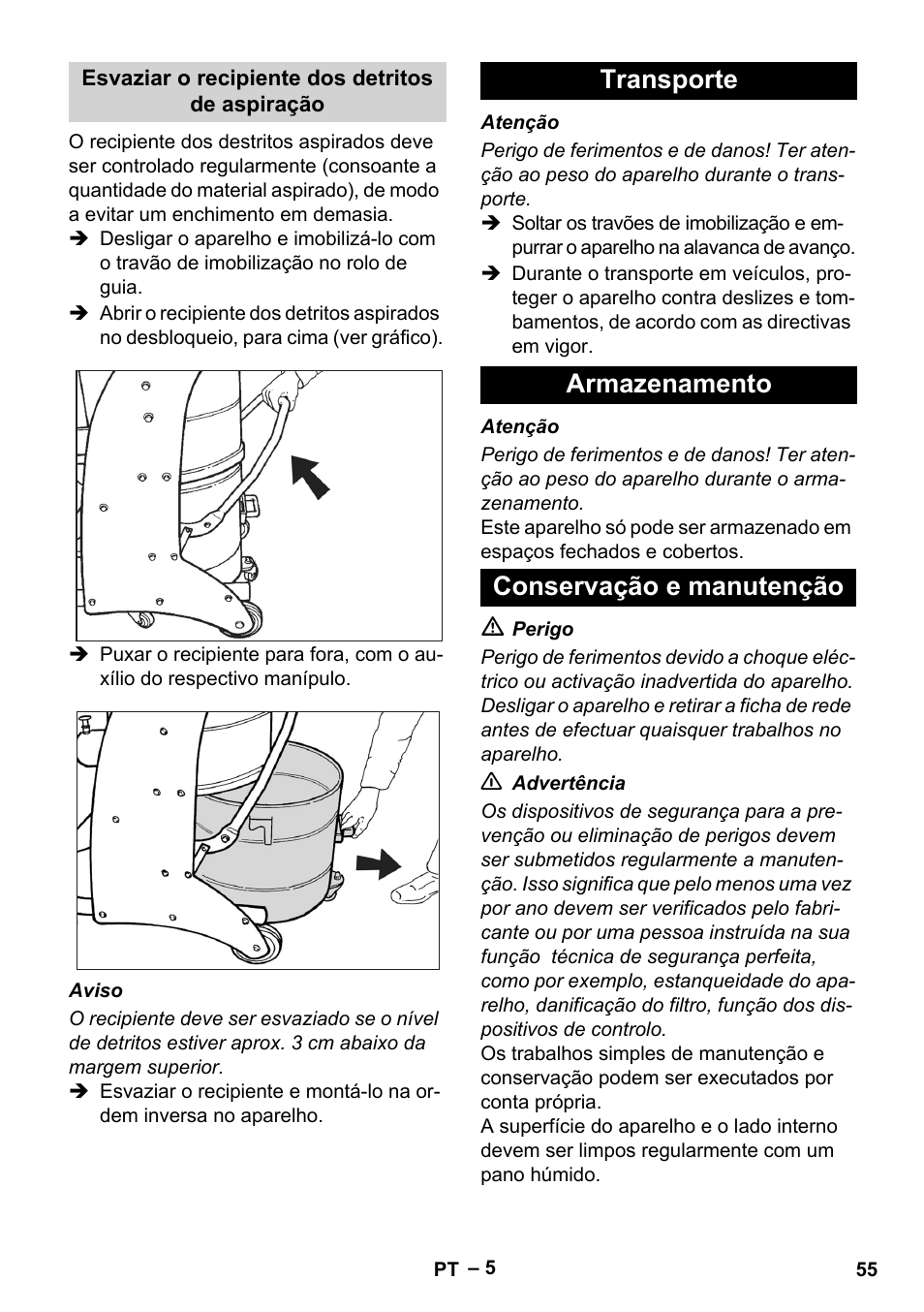 Esvaziar o recipiente dos detritos de aspiração, Transporte, Armazenamento | Conservação e manutenção, Transporte armazenamento conservação e manutenção | Karcher IV 60-36-3 W User Manual | Page 55 / 224
