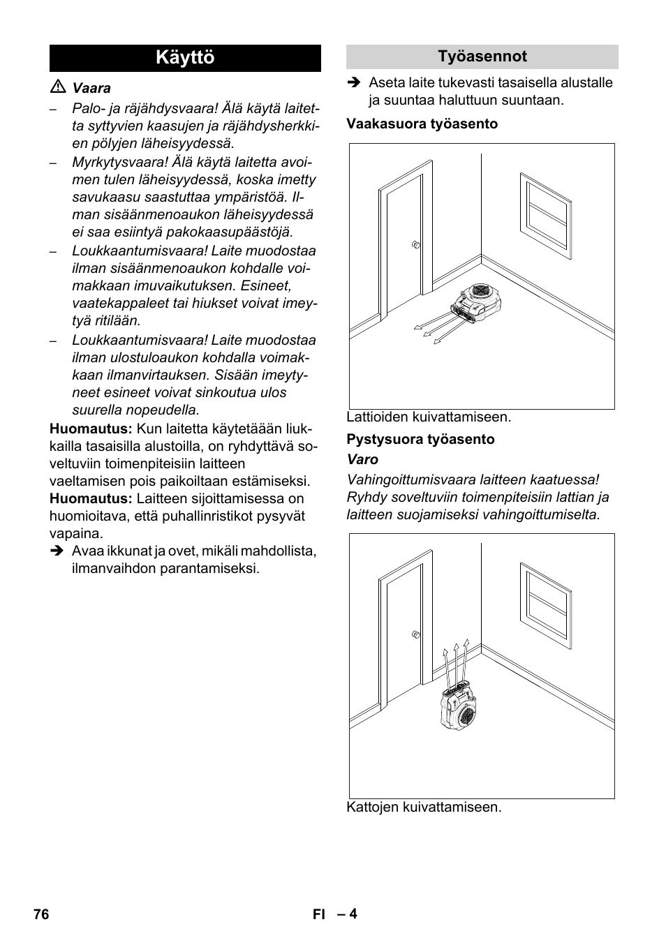 Käyttö | Karcher AB 20 User Manual | Page 76 / 204