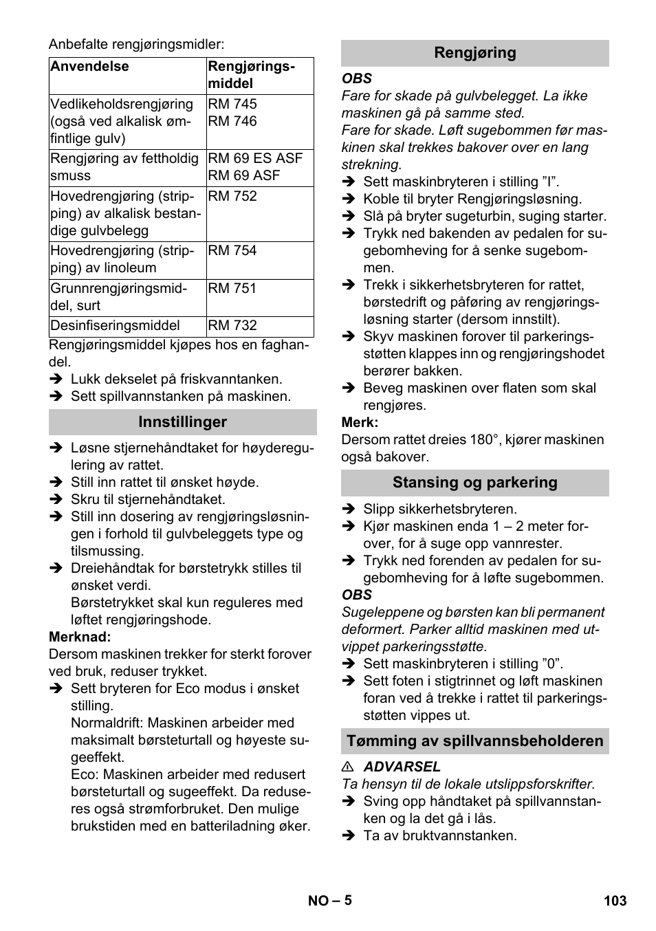 Innstillinger, Rengjøring, Stansing og parkering | Tømming av spillvannsbeholderen | Karcher BR 35-12 Bp Pack User Manual | Page 103 / 340