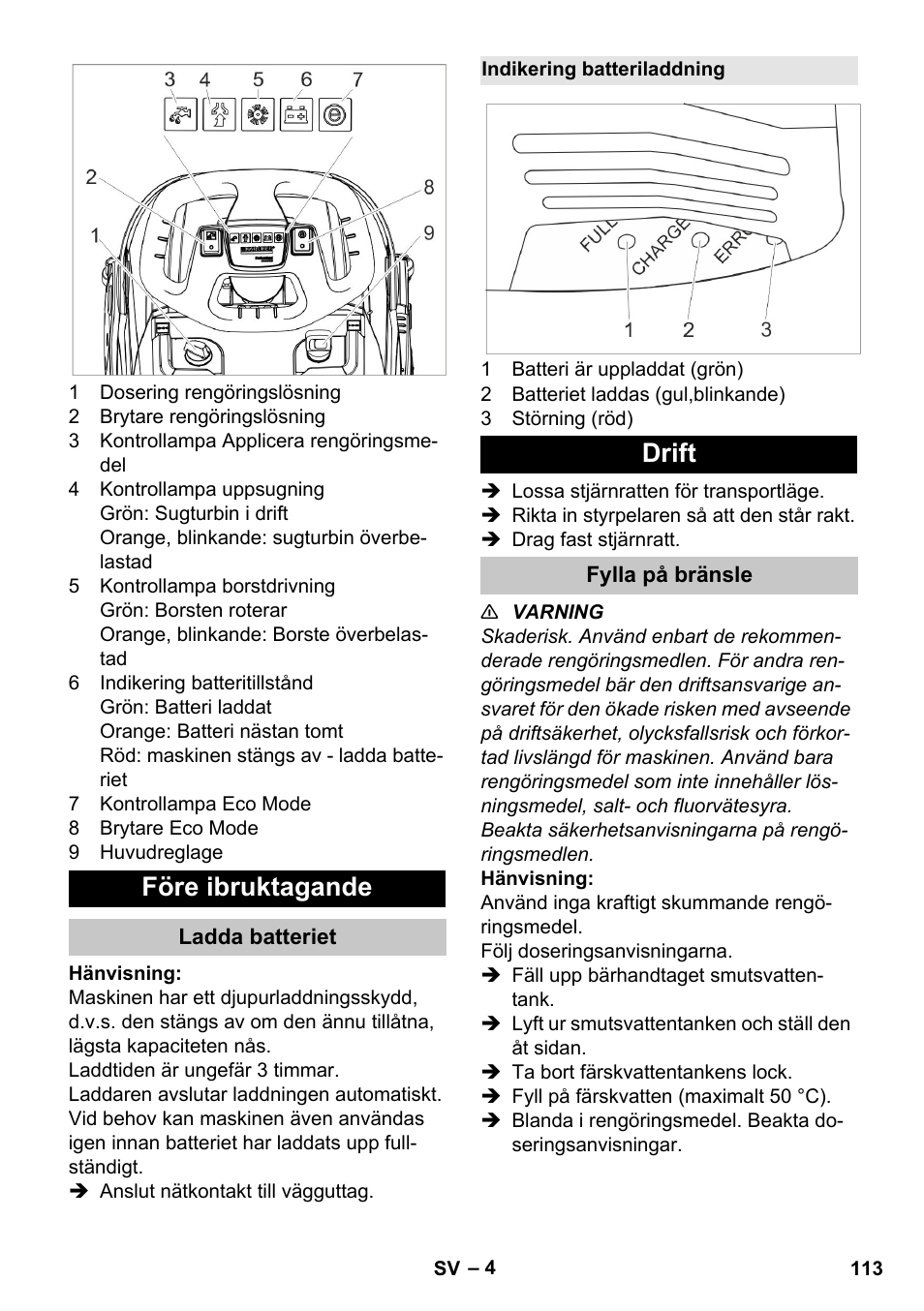 Före ibruktagande, Ladda batteriet, Indikering batteriladdning | Drift, Fylla på bränsle | Karcher BR 35-12 Bp Pack User Manual | Page 113 / 340