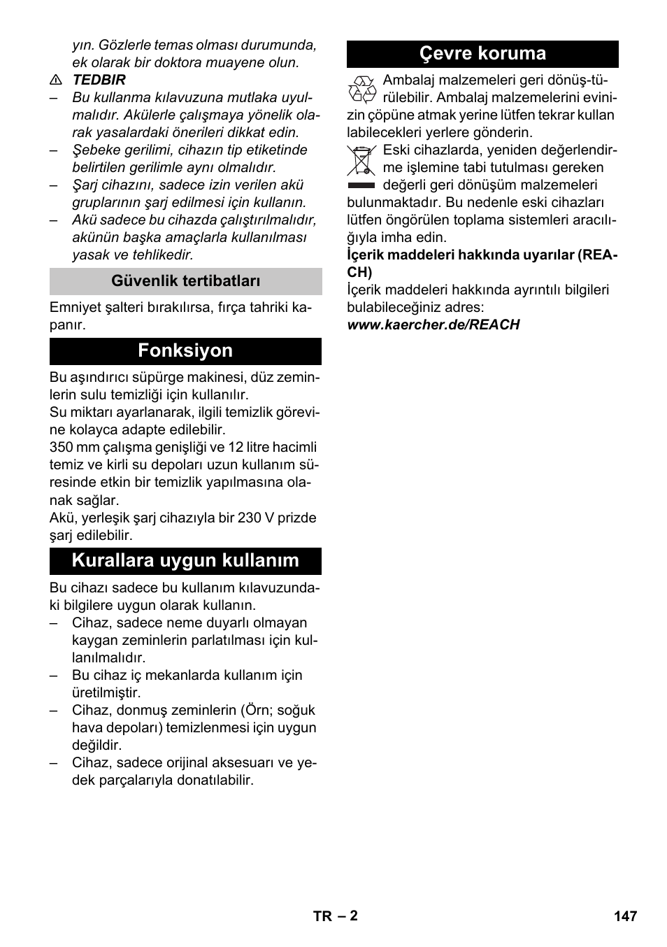 Güvenlik tertibatları, Fonksiyon, Kurallara uygun kullanım | Çevre koruma, Fonksiyon kurallara uygun kullanım çevre koruma | Karcher BR 35-12 Bp Pack User Manual | Page 147 / 340