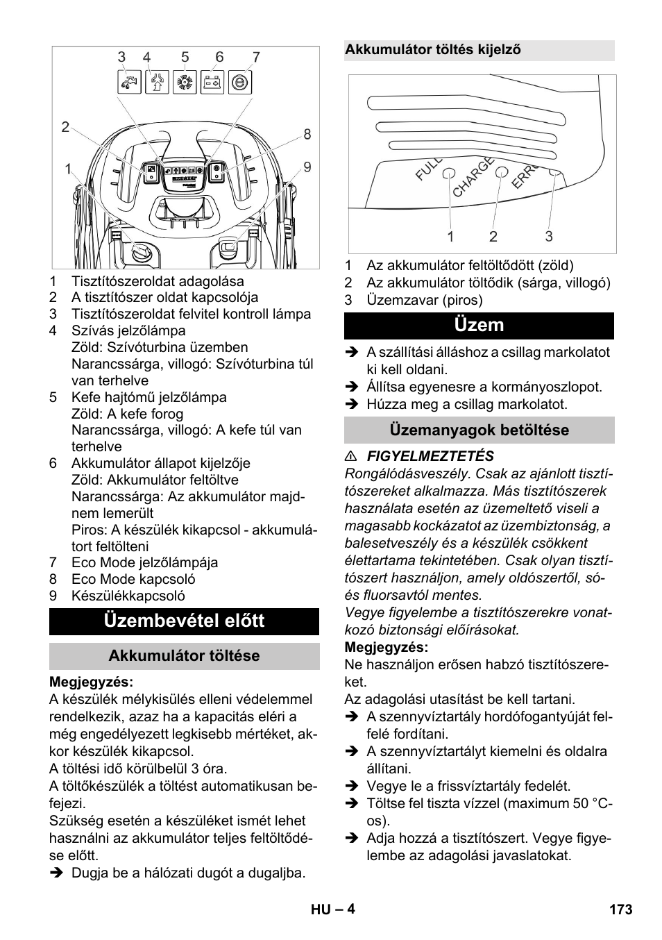 Üzembevétel előtt, Akkumulátor töltése, Akkumulátor töltés kijelző | Üzem, Üzemanyagok betöltése | Karcher BR 35-12 Bp Pack User Manual | Page 173 / 340