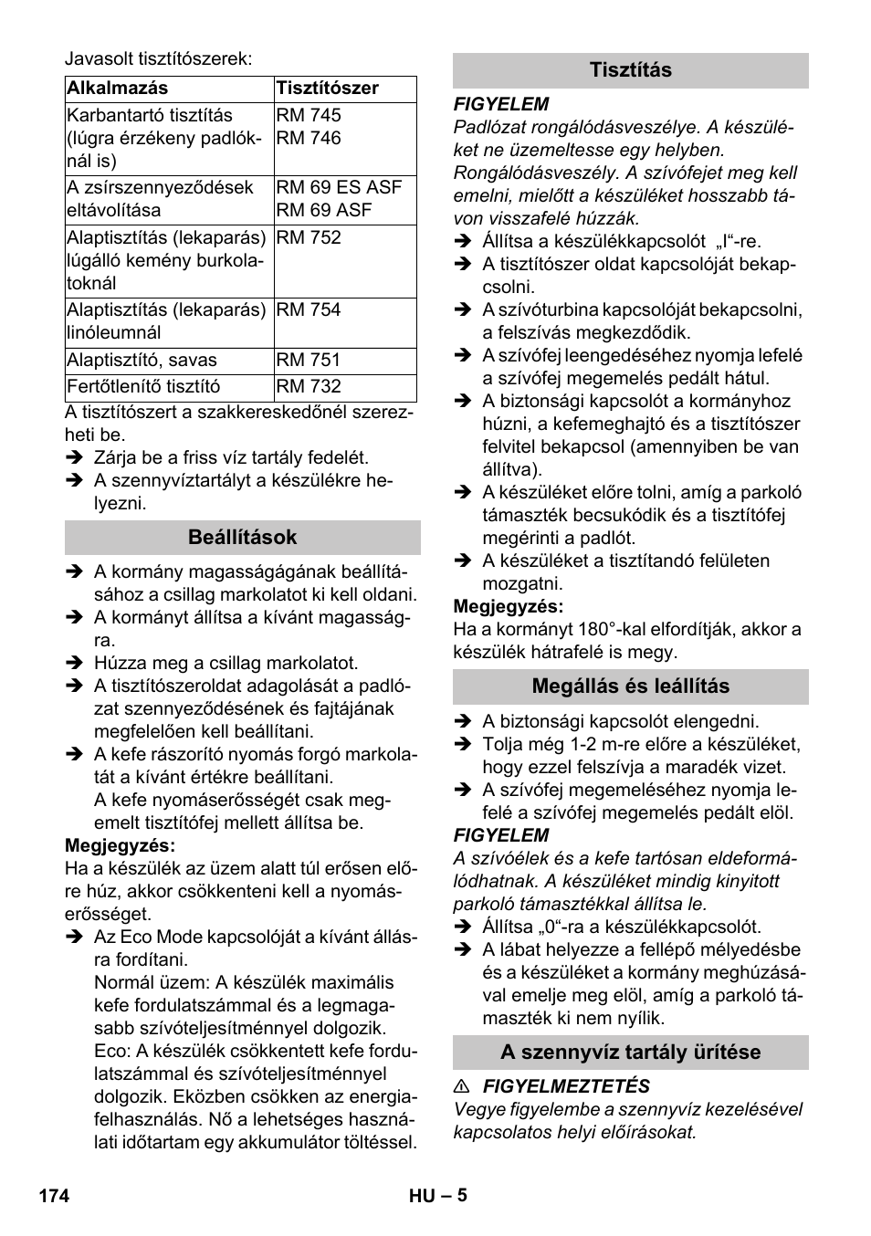 Beállítások, Tisztítás, Megállás és leállítás | A szennyvíz tartály ürítése | Karcher BR 35-12 Bp Pack User Manual | Page 174 / 340