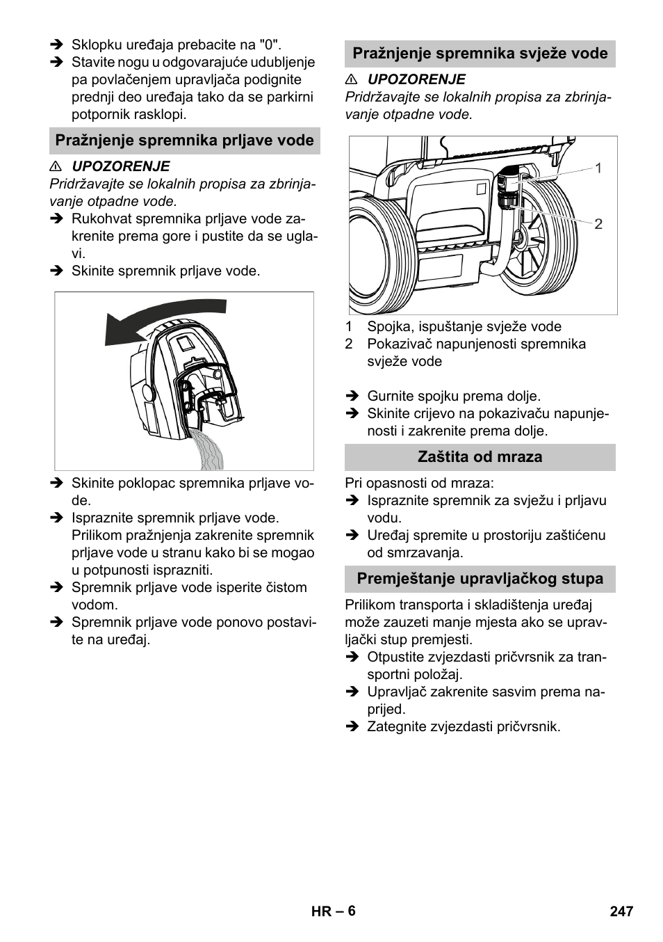 Pražnjenje spremnika prljave vode, Pražnjenje spremnika svježe vode, Zaštita od mraza | Premještanje upravljačkog stupa | Karcher BR 35-12 Bp Pack User Manual | Page 247 / 340