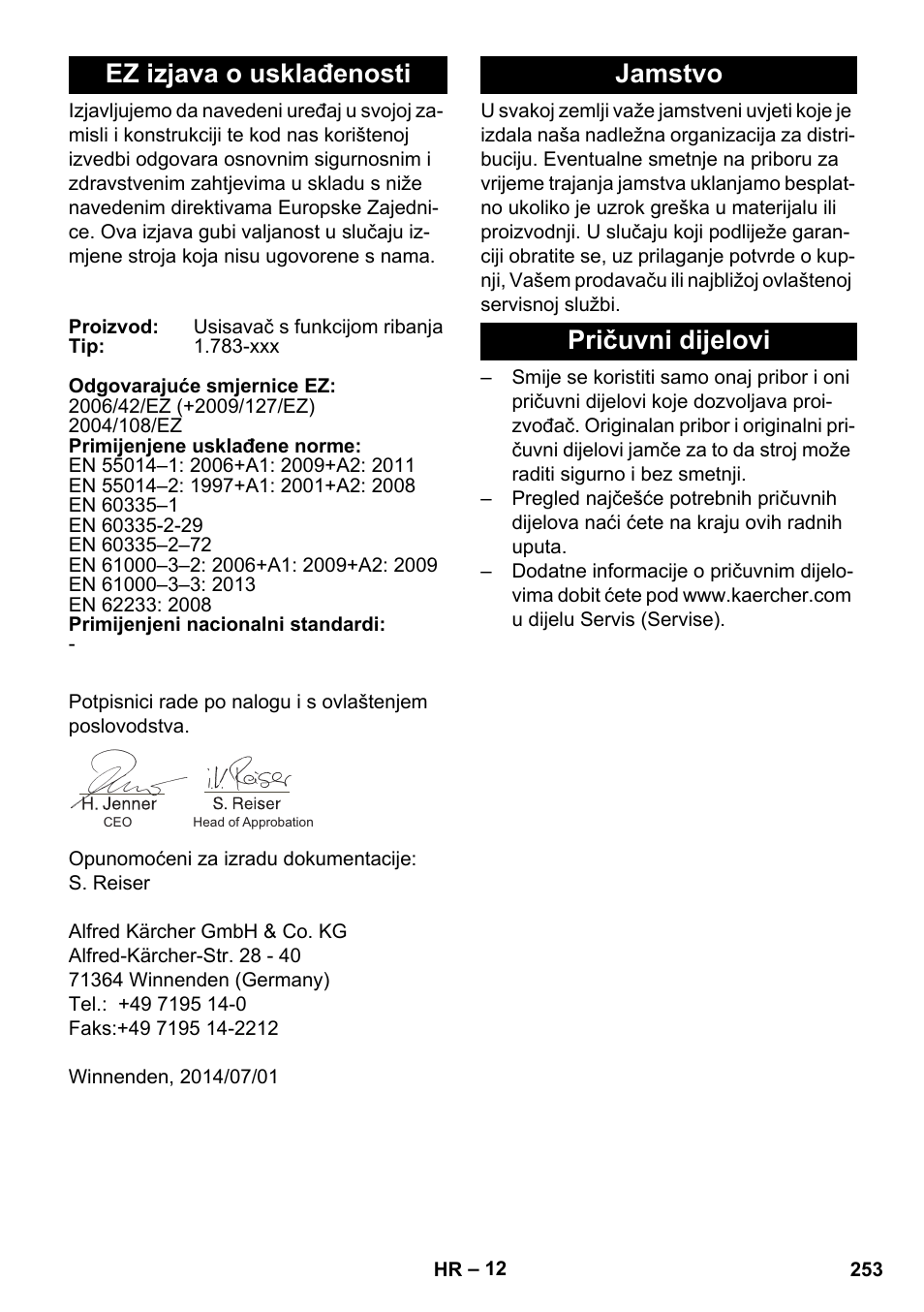 Ez izjava o usklađenosti, Jamstvo, Pričuvni dijelovi | Jamstvo pričuvni dijelovi | Karcher BR 35-12 Bp Pack User Manual | Page 253 / 340