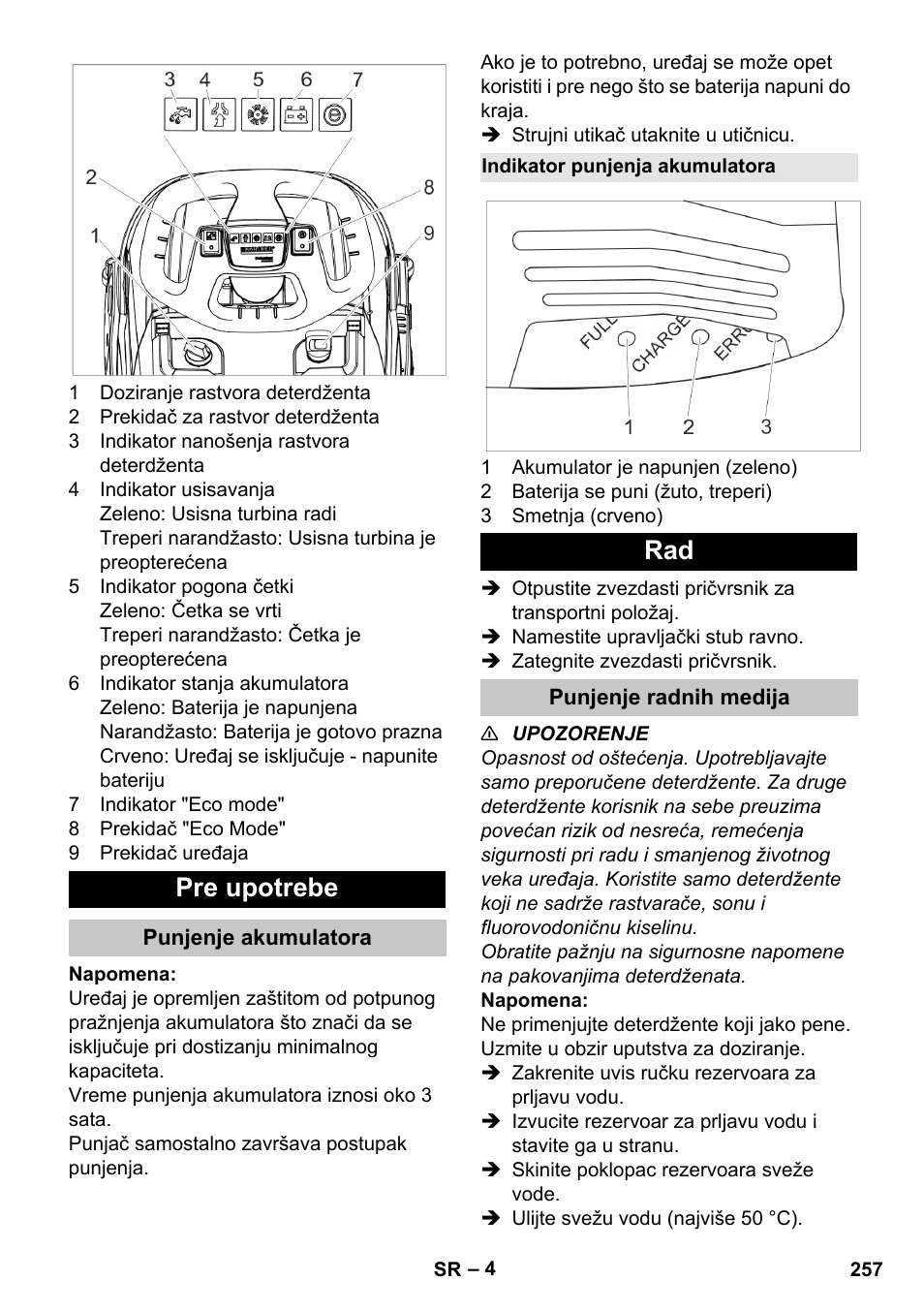 Pre upotrebe, Punjenje akumulatora, Indikator punjenja akumulatora | Punjenje radnih medija | Karcher BR 35-12 Bp Pack User Manual | Page 257 / 340