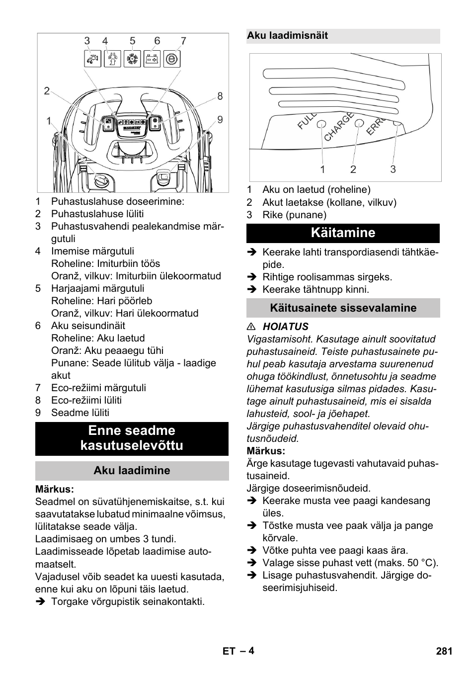 Enne seadme kasutuselevõttu, Aku laadimine, Aku laadimisnäit | Käitamine, Käitusainete sissevalamine | Karcher BR 35-12 Bp Pack User Manual | Page 281 / 340