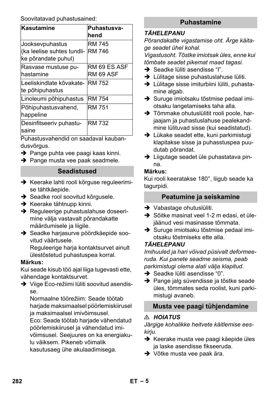 Seadistused, Puhastamine, Peatumine ja seiskamine | Musta vee paagi tühjendamine | Karcher BR 35-12 Bp Pack User Manual | Page 282 / 340