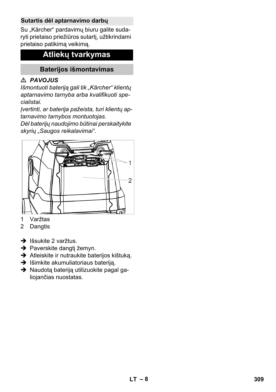 Sutartis dėl aptarnavimo darbų, Atliekų tvarkymas, Baterijos išmontavimas | Karcher BR 35-12 Bp Pack User Manual | Page 309 / 340