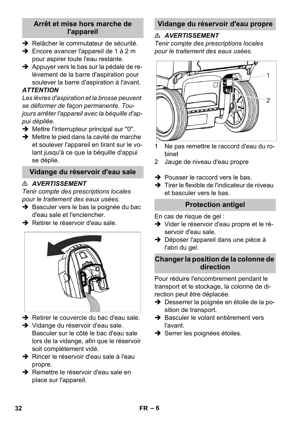 Arrêt et mise hors marche de l'appareil, Vidange du réservoir d'eau sale, Vidange du réservoir d'eau propre | Protection antigel, Changer la position de la colonne de direction | Karcher BR 35-12 Bp Pack User Manual | Page 32 / 340