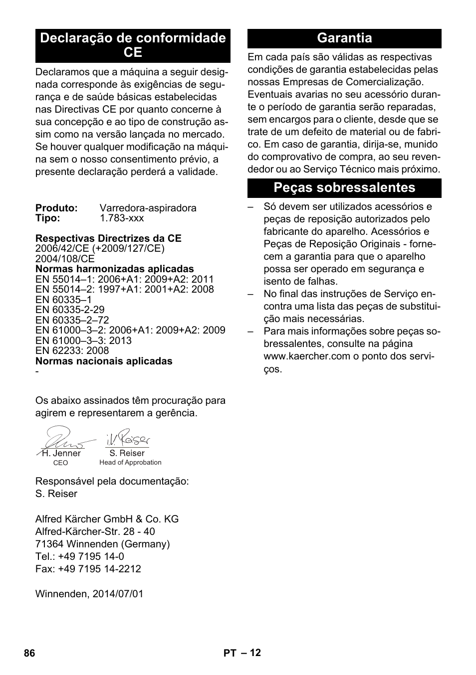 Declaração de conformidade ce, Garantia, Peças sobressalentes | Garantia peças sobressalentes | Karcher BR 35-12 Bp Pack User Manual | Page 86 / 340