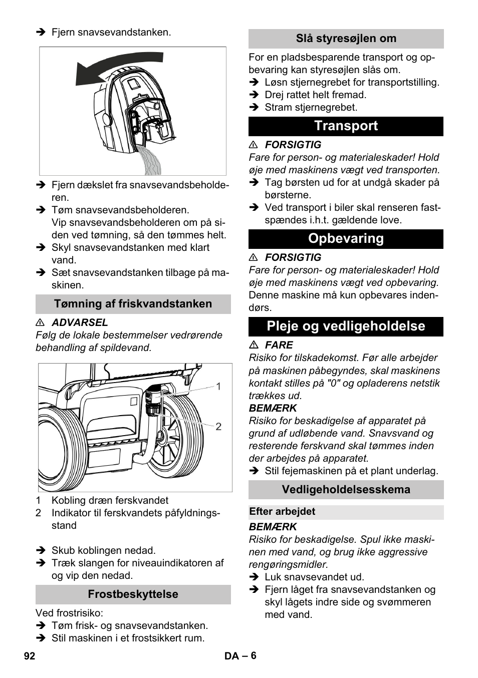 Tømning af friskvandstanken, Frostbeskyttelse, Slå styresøjlen om | Transport, Opbevaring, Pleje og vedligeholdelse, Vedligeholdelsesskema, Efter arbejdet, Transport opbevaring pleje og vedligeholdelse | Karcher BR 35-12 Bp Pack User Manual | Page 92 / 340