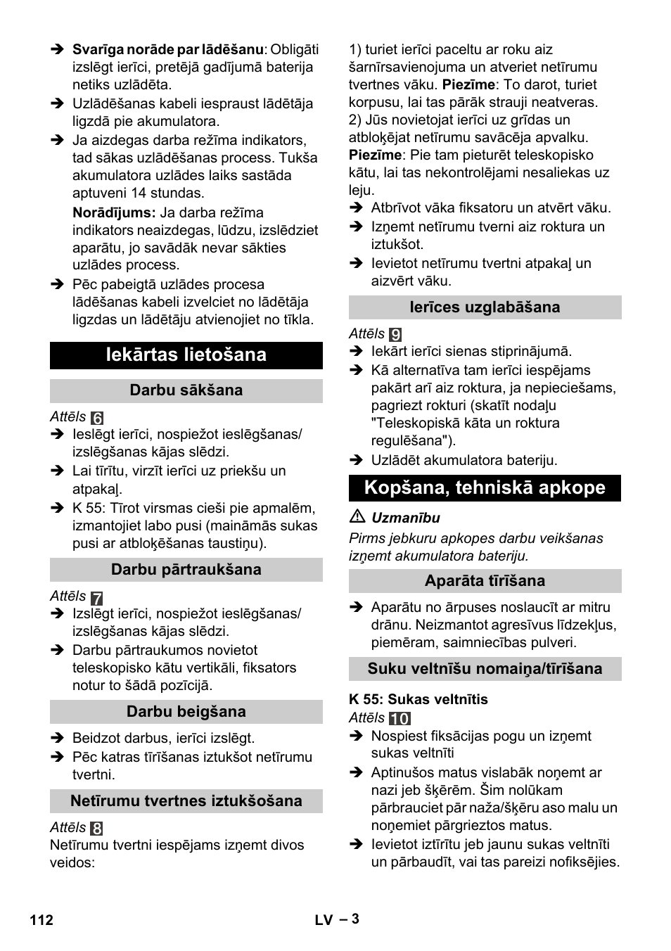 Iekārtas lietošana, Kopšana, tehniskā apkope | Karcher K 55 Pet Plus User Manual | Page 112 / 136