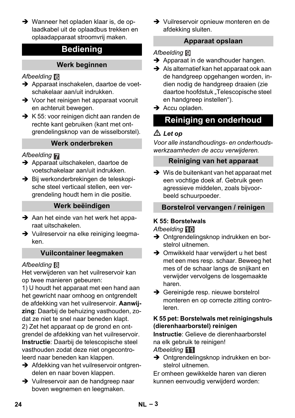 Bediening, Reiniging en onderhoud | Karcher K 55 Pet Plus User Manual | Page 24 / 136