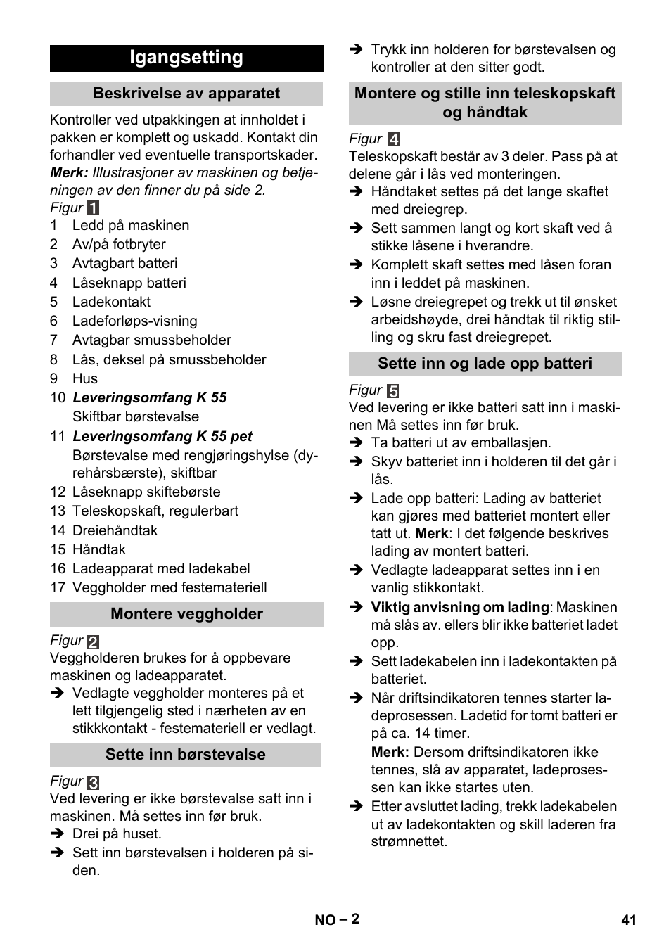 Igangsetting | Karcher K 55 Pet Plus User Manual | Page 41 / 136