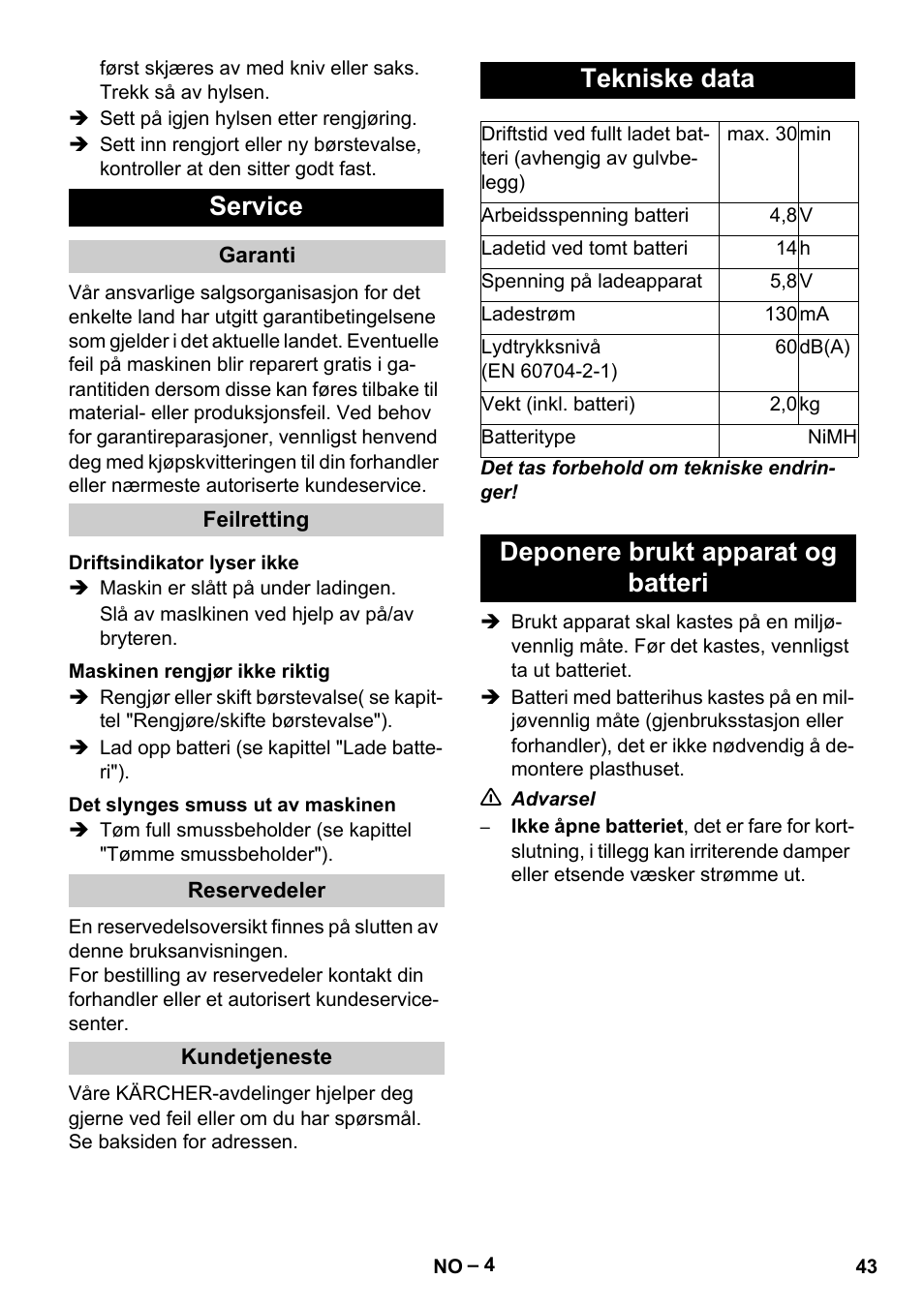 Service, Tekniske data, Deponere brukt apparat og batteri | Karcher K 55 Pet Plus User Manual | Page 43 / 136