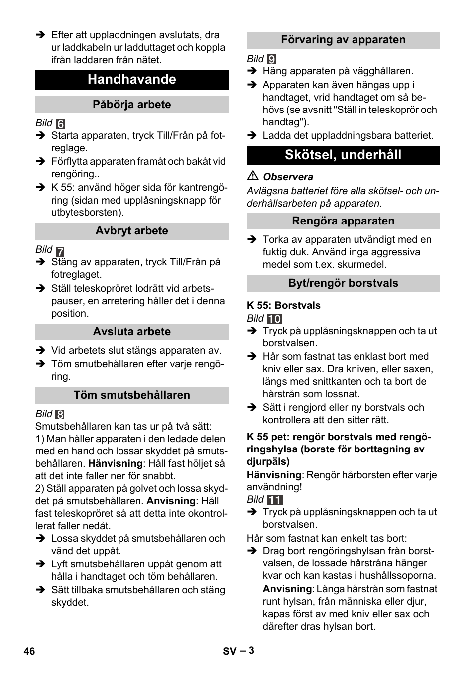 Handhavande, Skötsel, underhåll | Karcher K 55 Pet Plus User Manual | Page 46 / 136