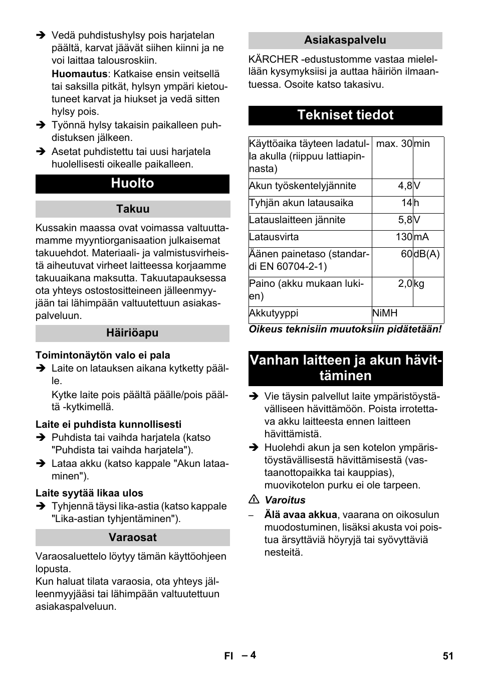 Huolto, Tekniset tiedot, Vanhan laitteen ja akun hävit- täminen | Karcher K 55 Pet Plus User Manual | Page 51 / 136