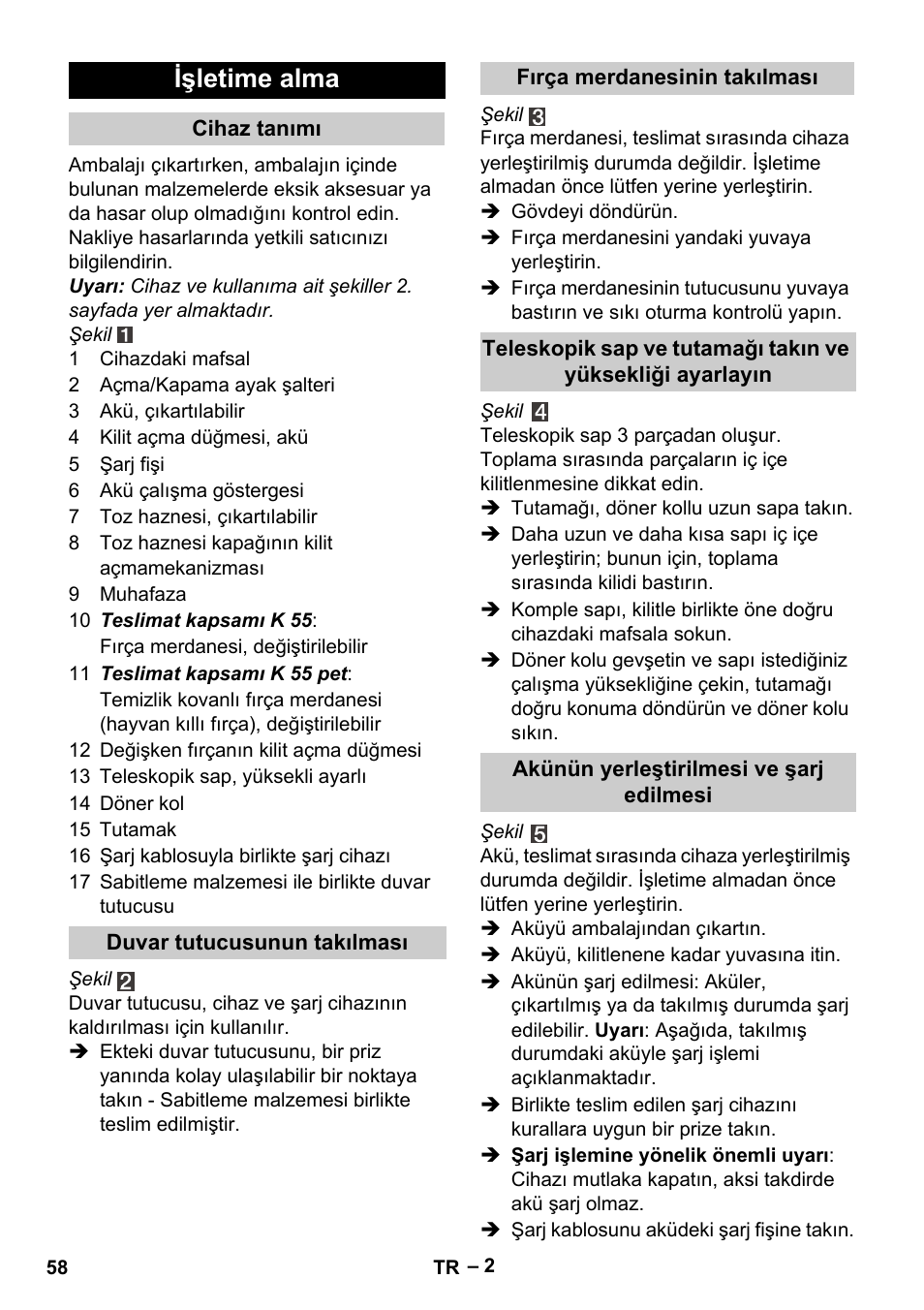 Işletime alma | Karcher K 55 Pet Plus User Manual | Page 58 / 136