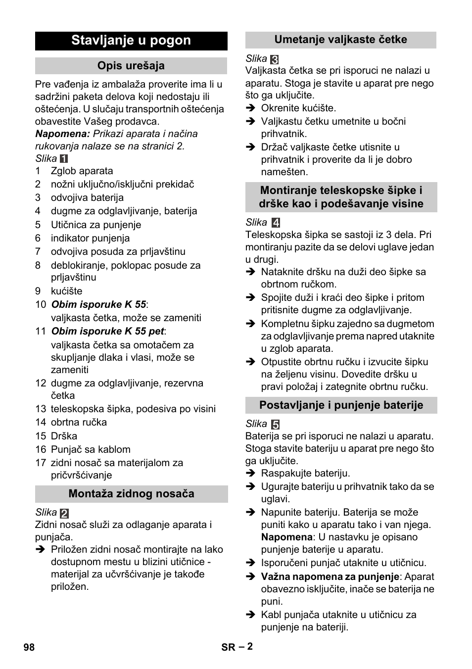 Stavljanje u pogon | Karcher K 55 Pet Plus User Manual | Page 98 / 136