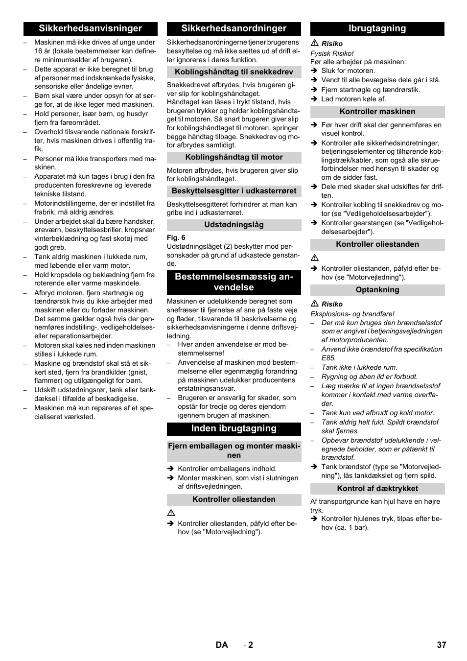 Sikkerhedsanvisninger sikkerhedsanordninger, Bestemmelsesmæssig an- vendelse inden ibrugtagning, Ibrugtagning | Karcher STH 10-76 W User Manual | Page 37 / 136