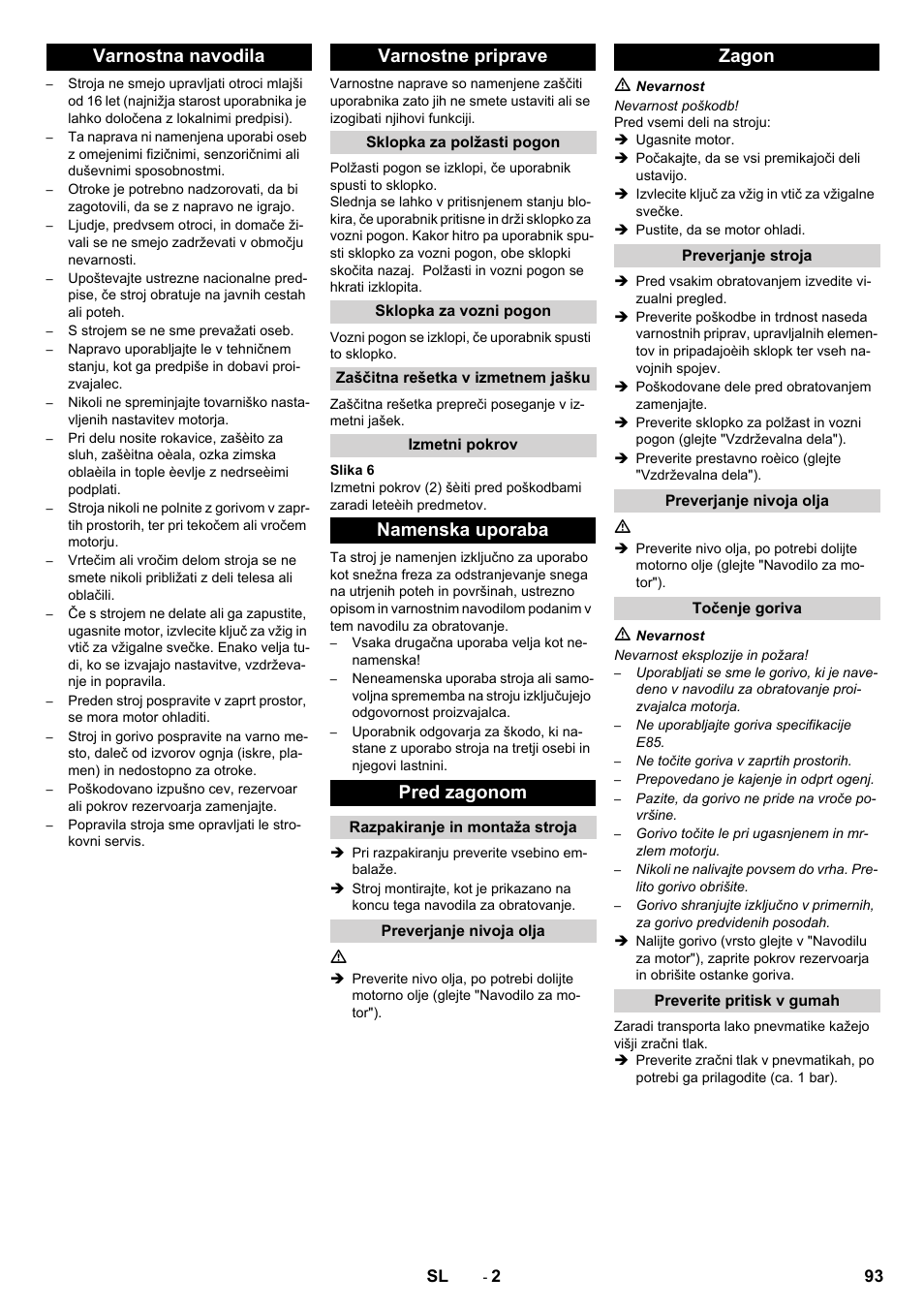 Varnostna navodila varnostne priprave, Namenska uporaba pred zagonom, Zagon | Karcher STH 10-76 W User Manual | Page 93 / 136