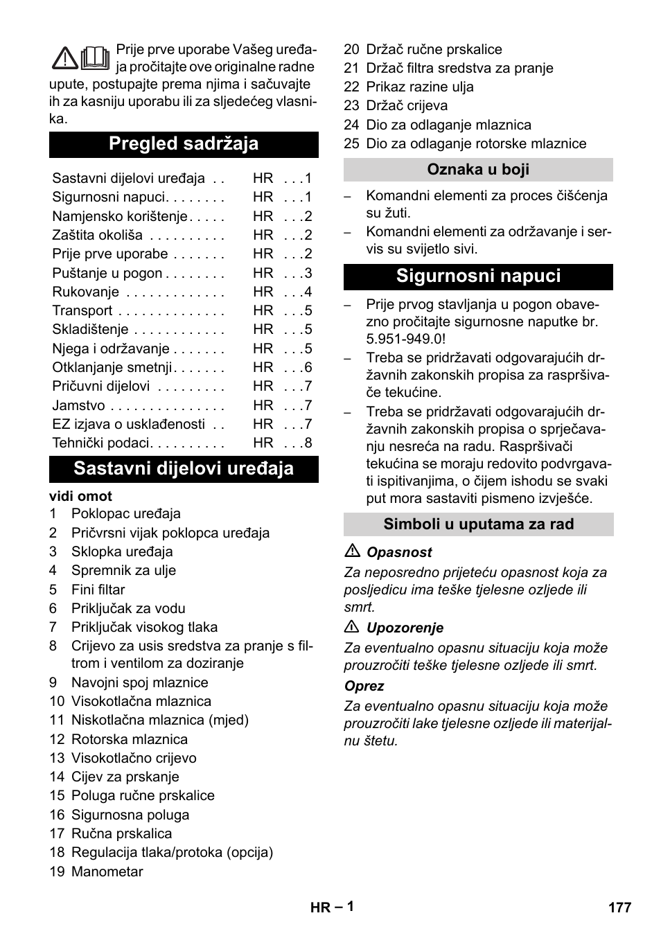 Hrvatski, Pregled sadržaja, Sastavni dijelovi uređaja | Sigurnosni napuci | Karcher HD 10-25-4 Cage Plus User Manual | Page 177 / 238