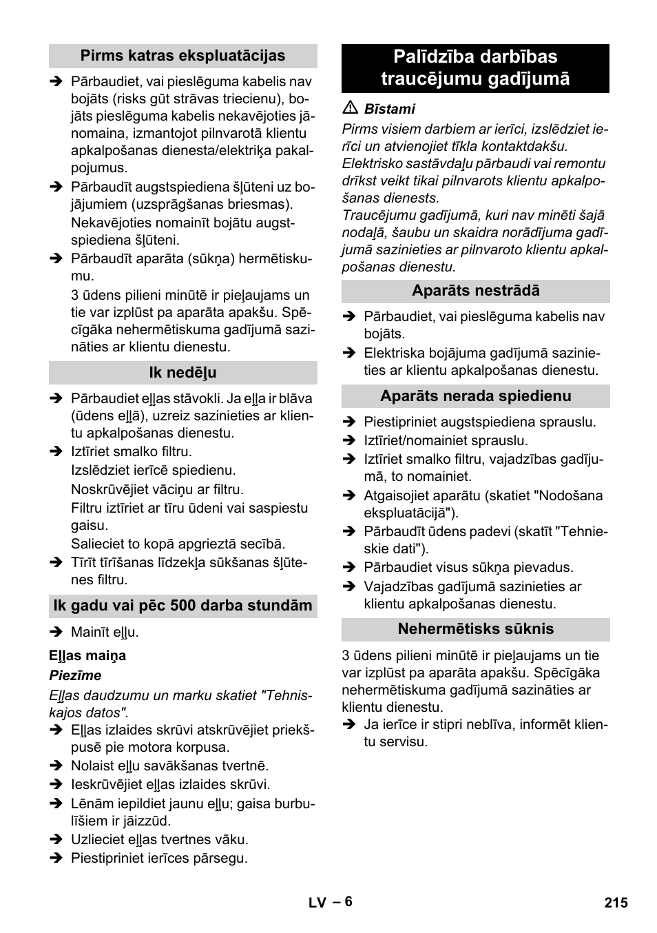 Palīdzība darbības traucējumu gadījumā | Karcher HD 10-25-4 Cage Plus User Manual | Page 215 / 238