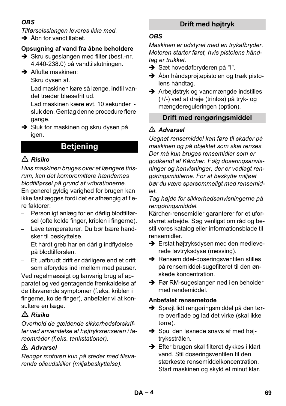 Betjening | Karcher HD 10-25-4 Cage Plus User Manual | Page 69 / 238