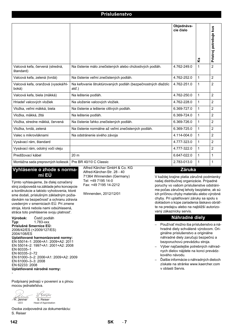 Príslušenstvo, Vyhlásenie o zhode s norma- mi eú, Záruka náhradné diely | Karcher BR 40-10C ADV User Manual | Page 142 / 196