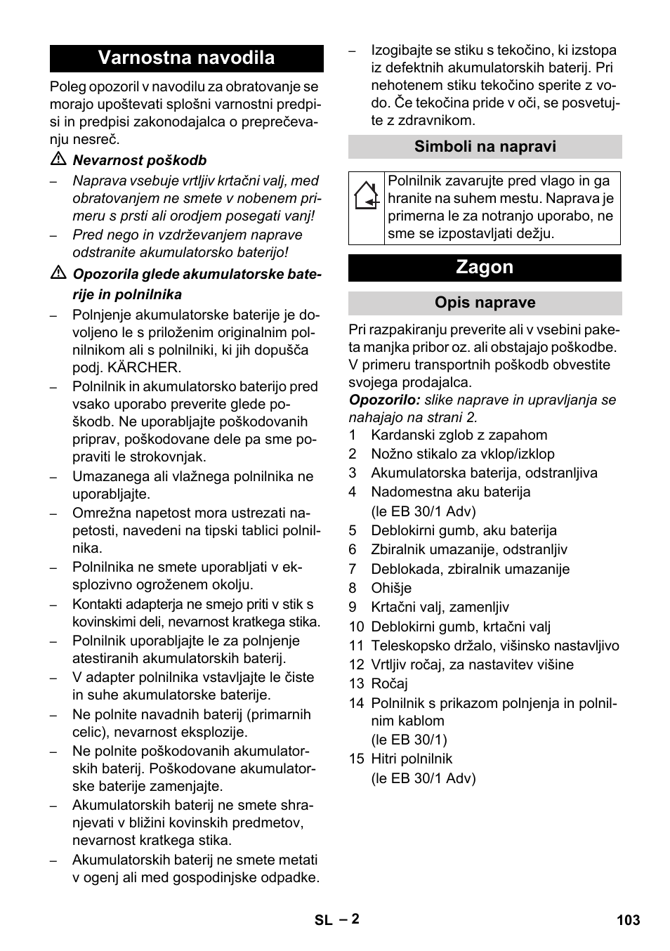 Varnostna navodila, Zagon | Karcher EB 30-1 Li-Ion User Manual | Page 103 / 180