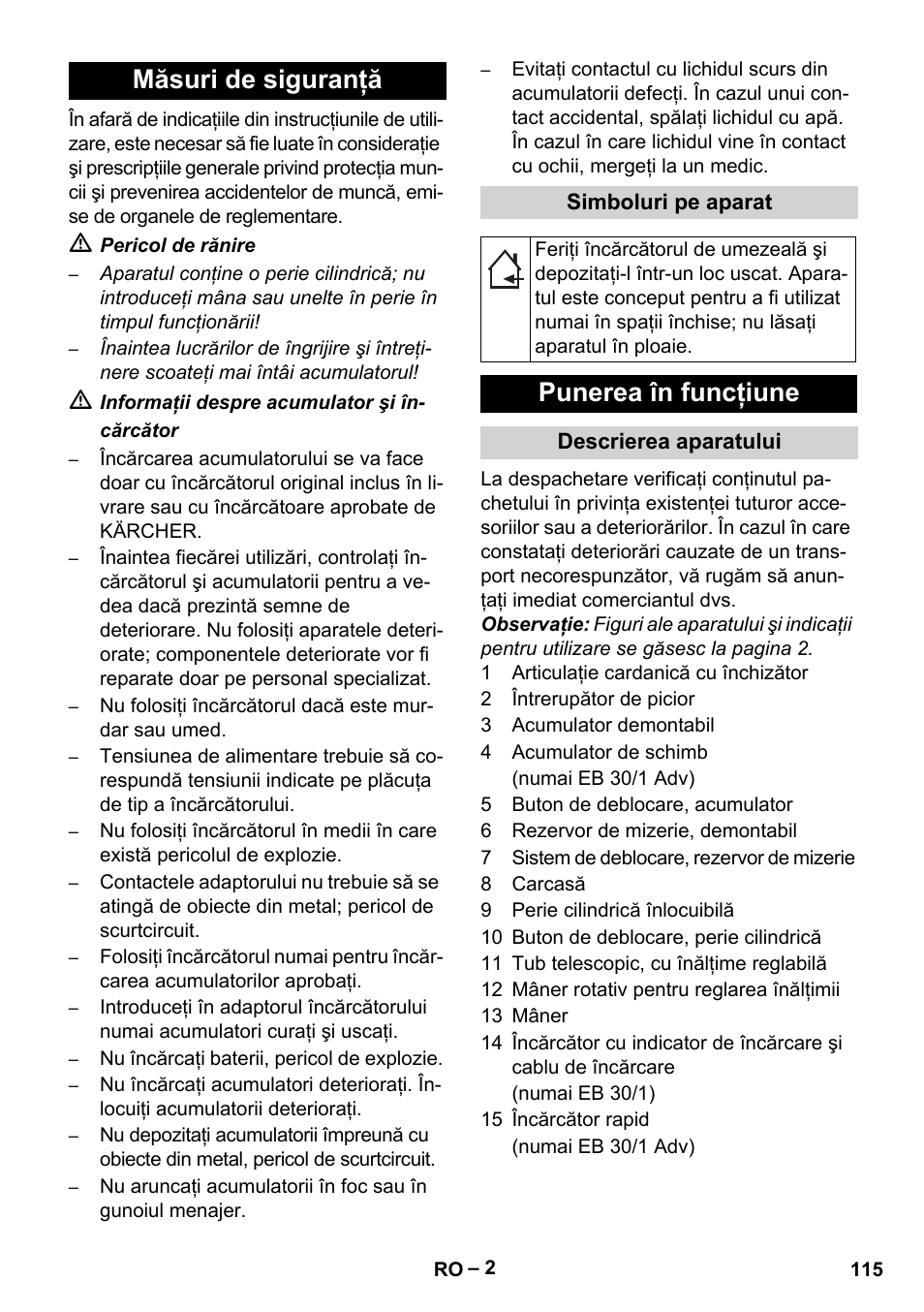 Măsuri de siguranţă, Punerea în funcţiune | Karcher EB 30-1 Li-Ion User Manual | Page 115 / 180