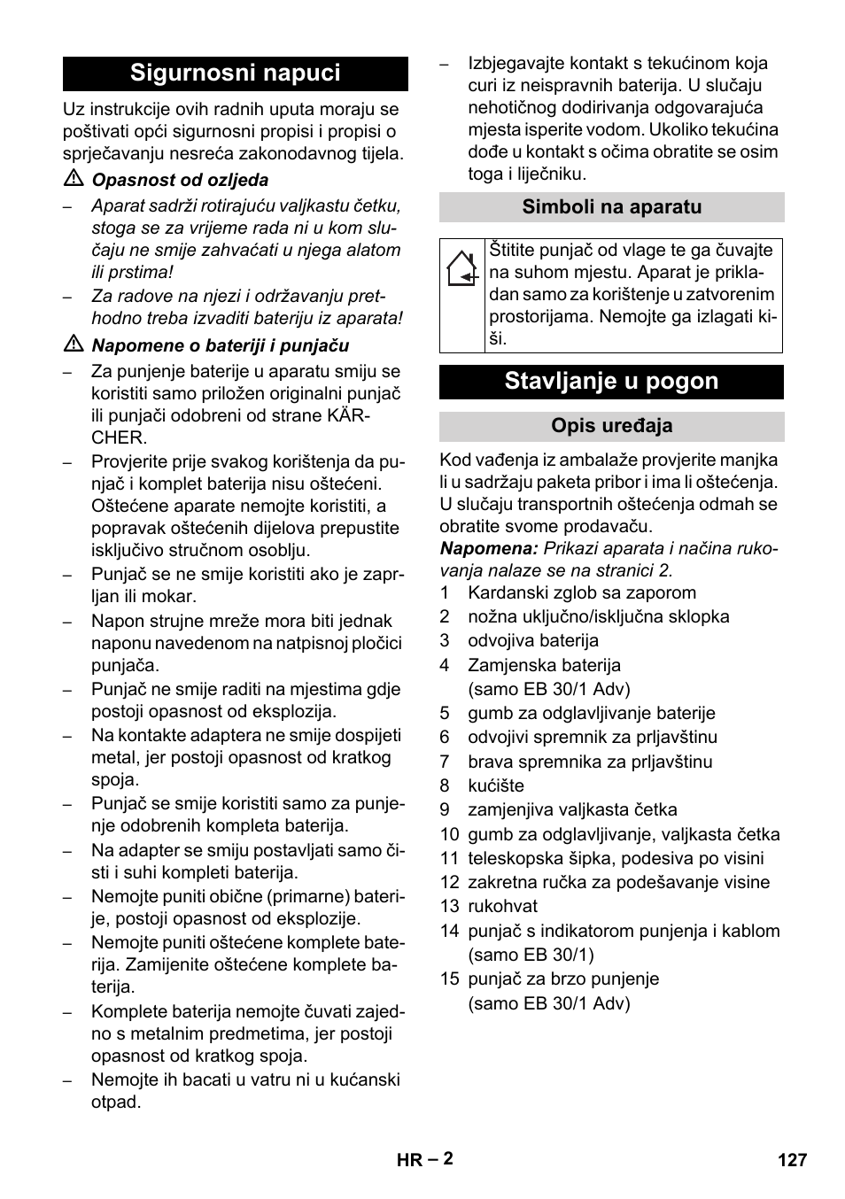 Sigurnosni napuci, Stavljanje u pogon | Karcher EB 30-1 Li-Ion User Manual | Page 127 / 180