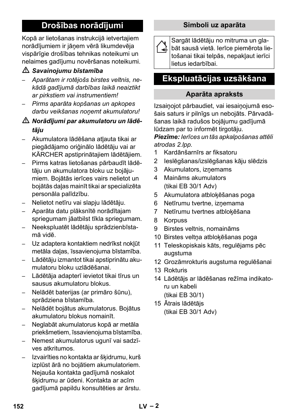 Drošības norādījumi, Ekspluatācijas uzsākšana | Karcher EB 30-1 Li-Ion User Manual | Page 152 / 180