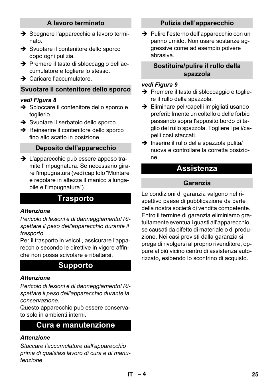 Trasporto supporto cura e manutenzione, Assistenza | Karcher EB 30-1 Li-Ion User Manual | Page 25 / 180