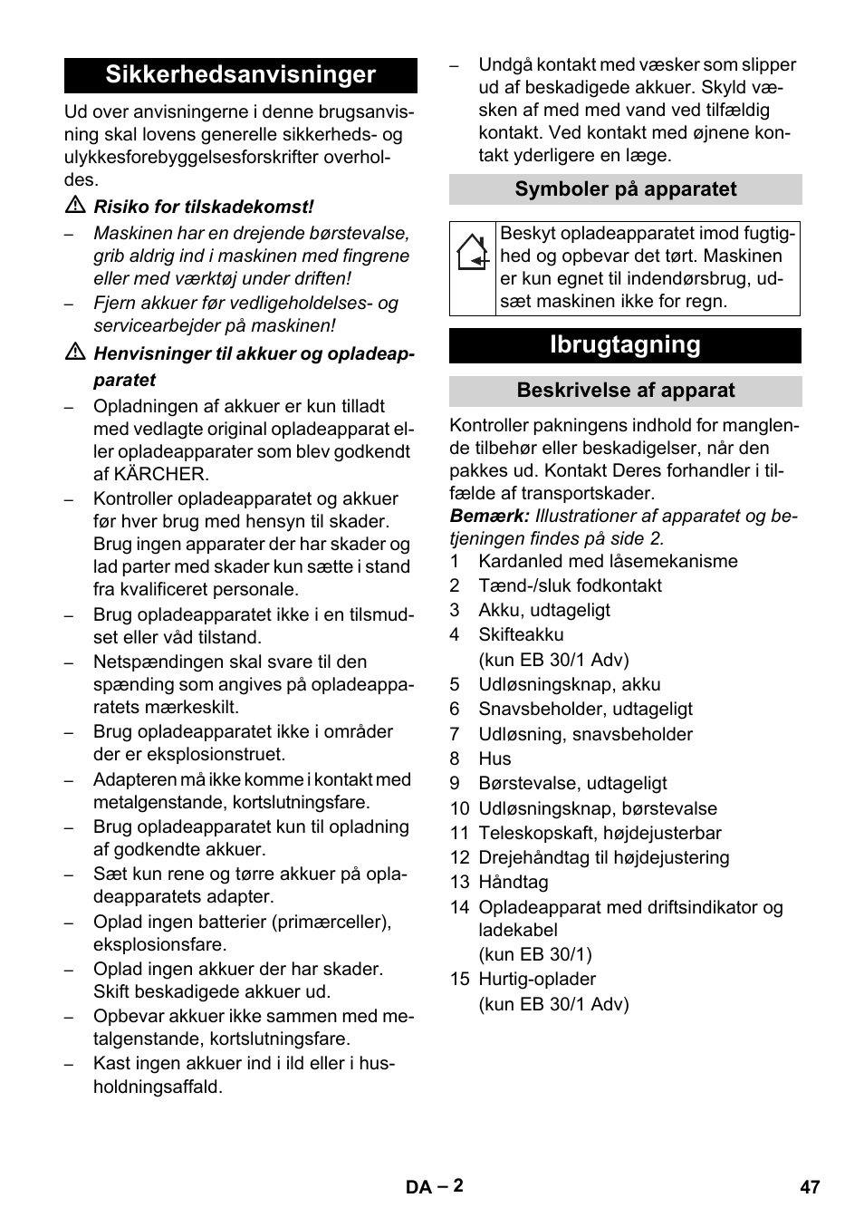 Sikkerhedsanvisninger, Ibrugtagning | Karcher EB 30-1 Li-Ion User Manual | Page 47 / 180