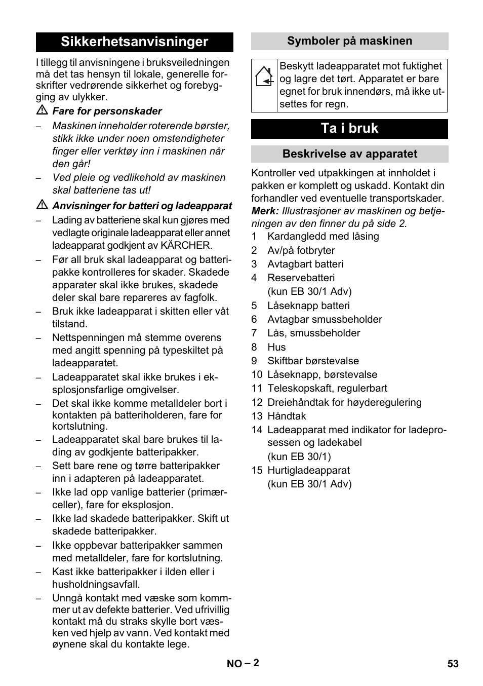Sikkerhetsanvisninger, Ta i bruk | Karcher EB 30-1 Li-Ion User Manual | Page 53 / 180