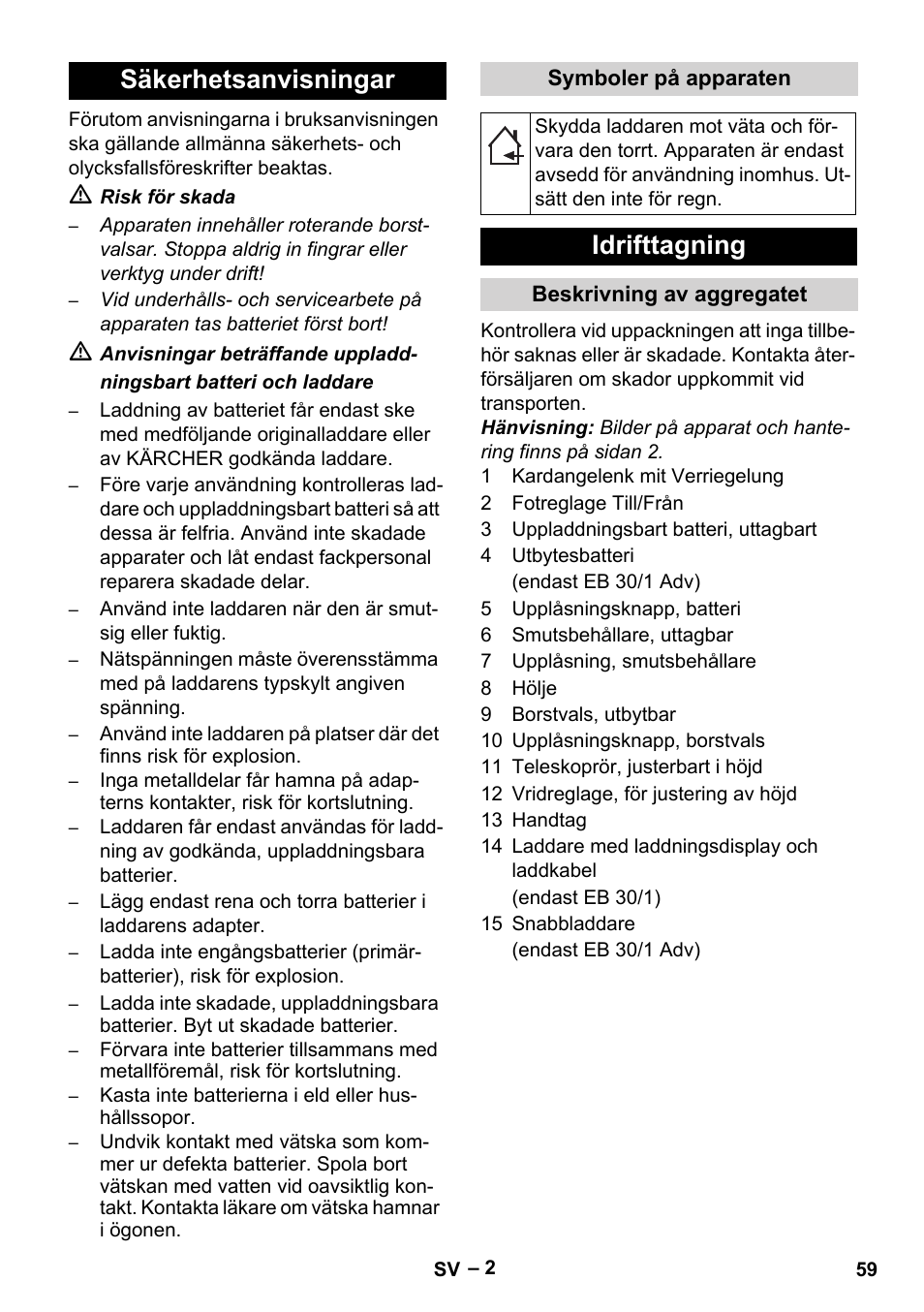 Säkerhetsanvisningar, Idrifttagning | Karcher EB 30-1 Li-Ion User Manual | Page 59 / 180