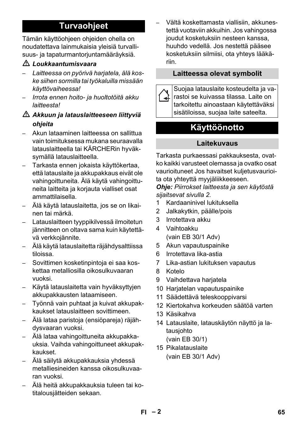 Turvaohjeet, Käyttöönotto | Karcher EB 30-1 Li-Ion User Manual | Page 65 / 180