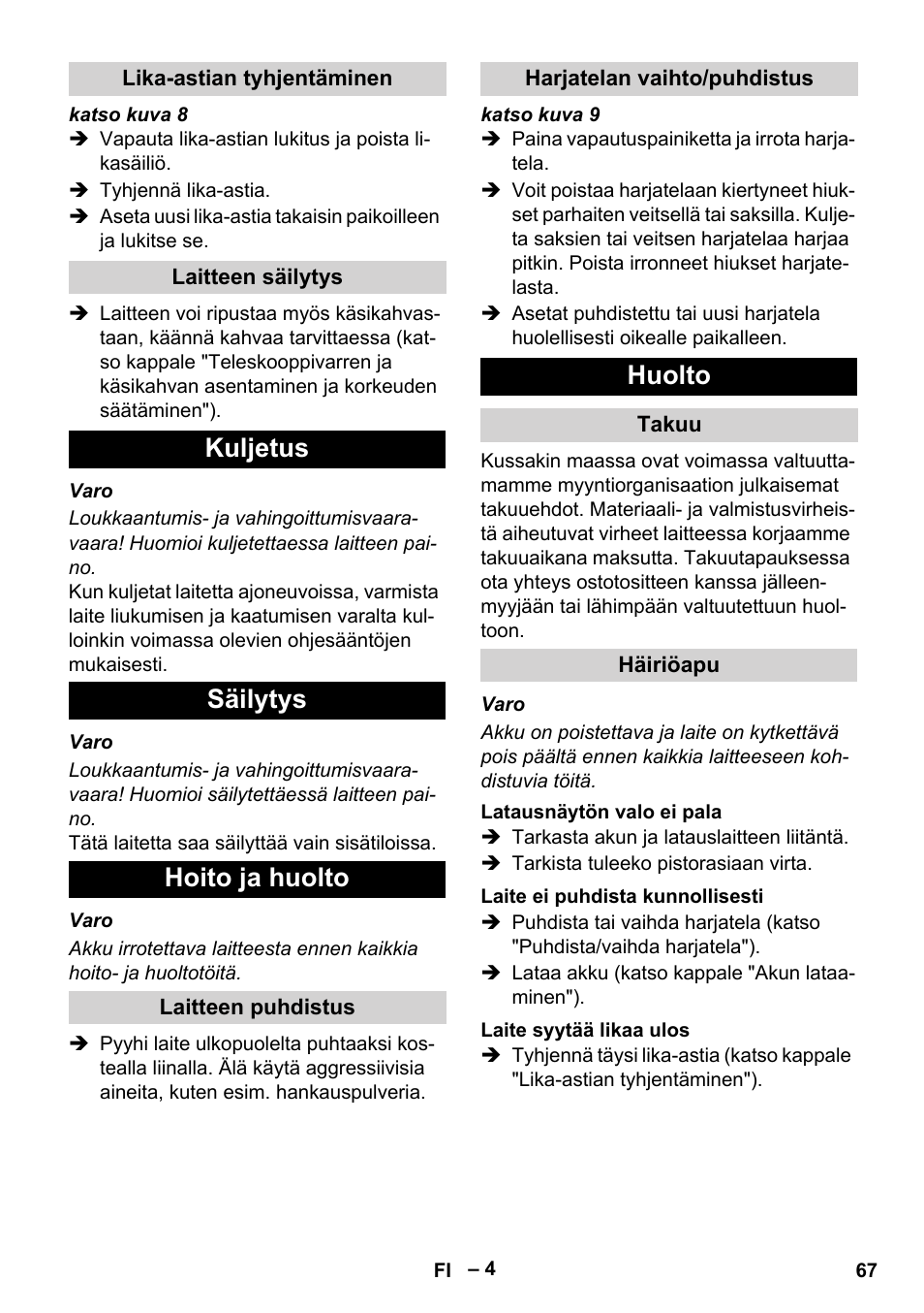 Kuljetus säilytys hoito ja huolto, Huolto | Karcher EB 30-1 Li-Ion User Manual | Page 67 / 180