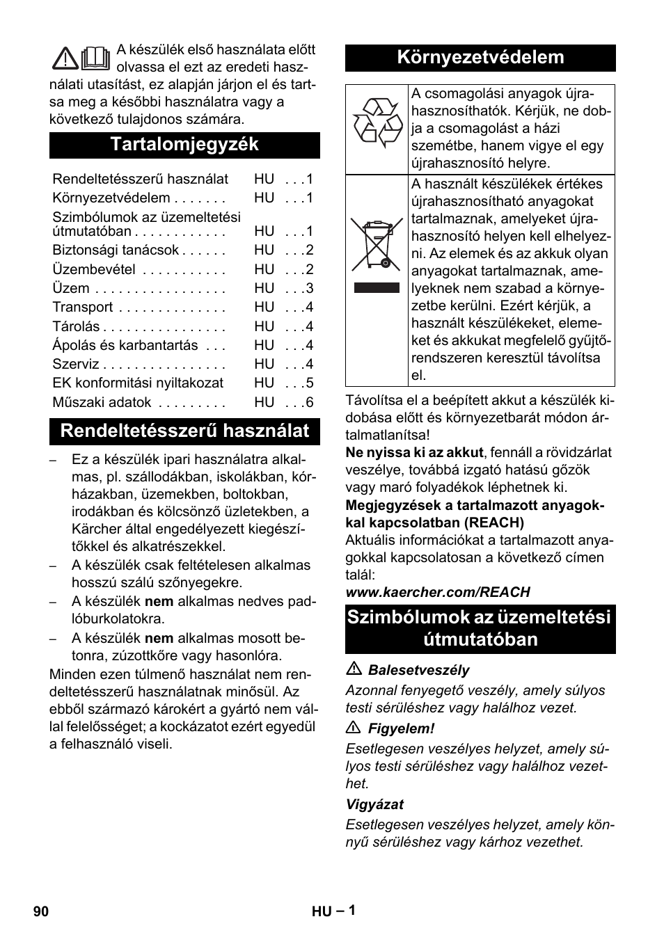 Magyar, Tartalomjegyzék, Rendeltetésszerű használat környezetvédelem | Szimbólumok az üzemeltetési útmutatóban | Karcher EB 30-1 Li-Ion User Manual | Page 90 / 180