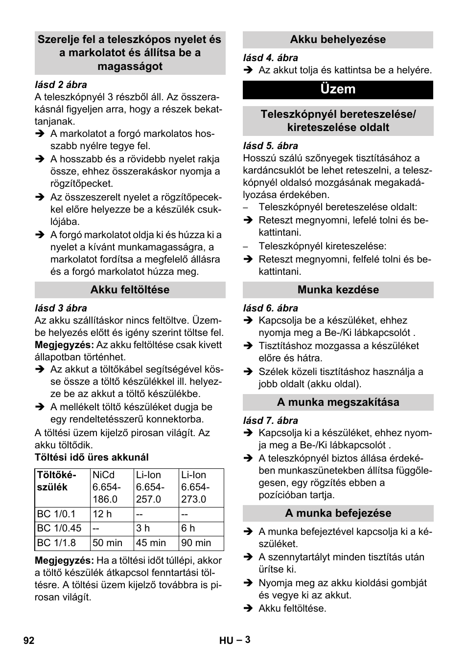 Üzem | Karcher EB 30-1 Li-Ion User Manual | Page 92 / 180