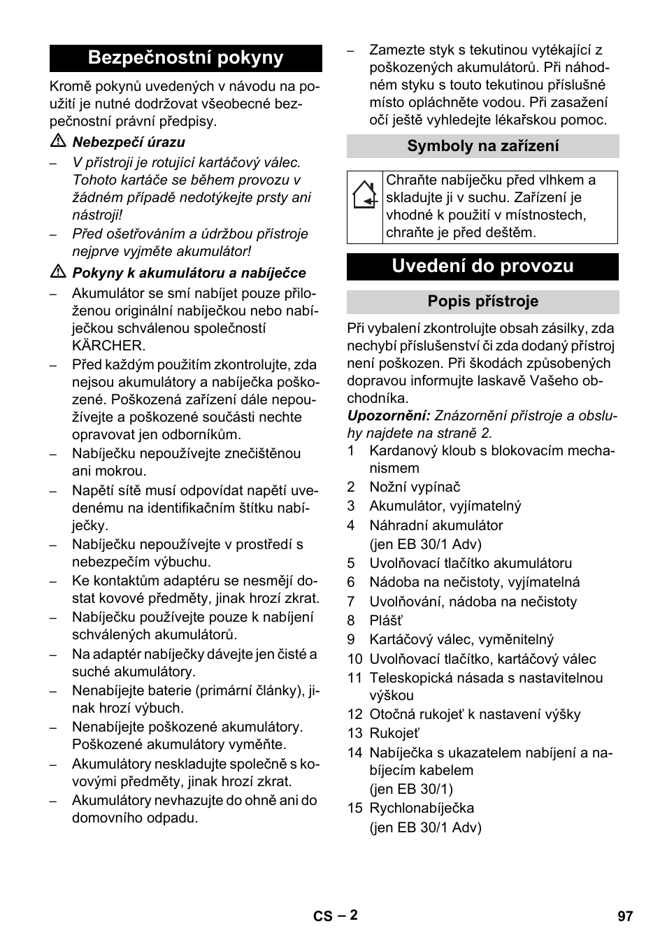 Bezpečnostní pokyny, Uvedení do provozu | Karcher EB 30-1 Li-Ion User Manual | Page 97 / 180