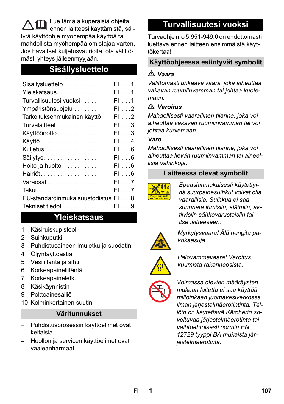 Suomi, Sisällysluettelo, Yleiskatsaus | Turvallisuutesi vuoksi | Karcher HD 830 BS User Manual | Page 107 / 220