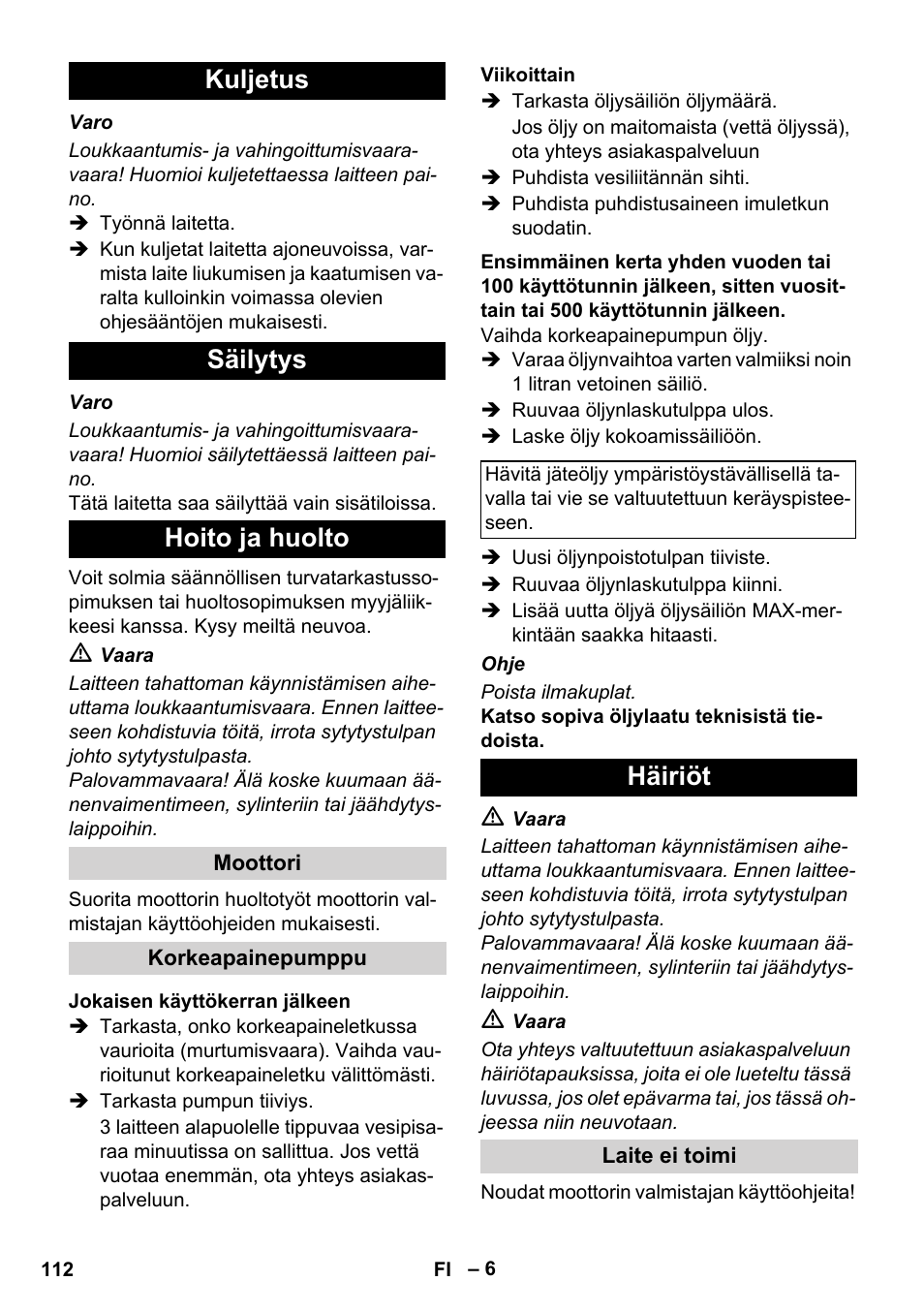 Kuljetus säilytys hoito ja huolto, Häiriöt | Karcher HD 830 BS User Manual | Page 112 / 220