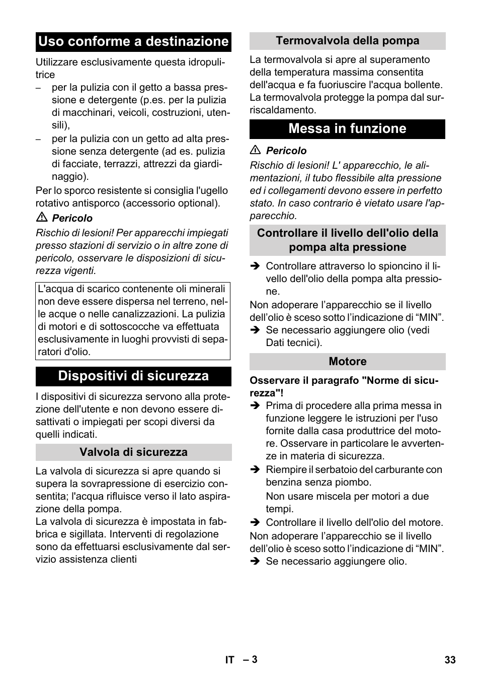 Uso conforme a destinazione, Dispositivi di sicurezza, Messa in funzione | Karcher HD 830 BS User Manual | Page 33 / 220