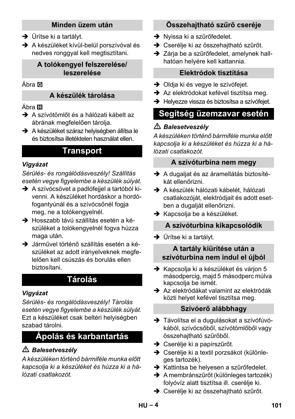 Transport tárolás ápolás és karbantartás, Segítség üzemzavar esetén | Karcher NT 40-1 Tact Te User Manual | Page 101 / 188