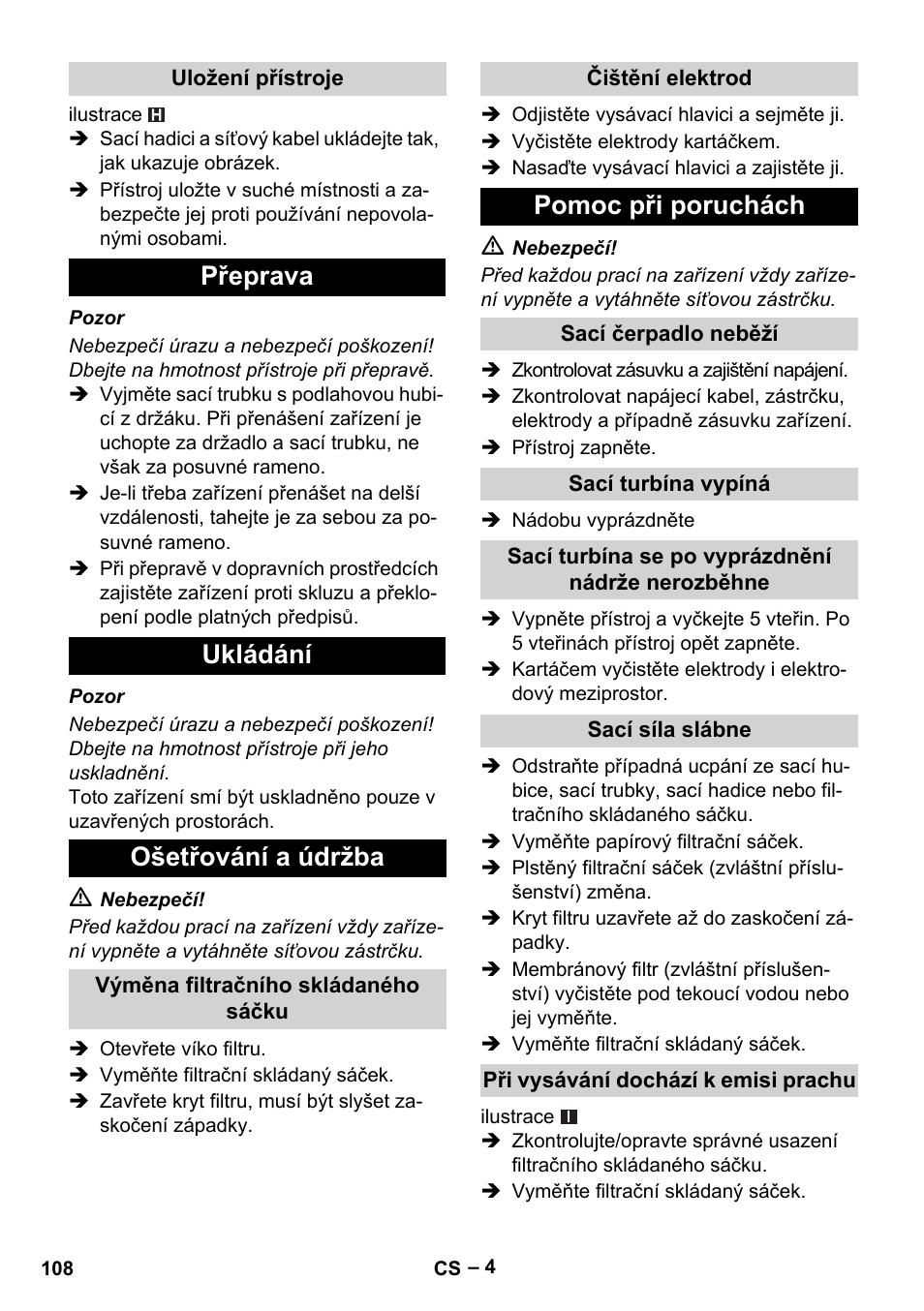 Přeprava ukládání ošetřování a údržba, Pomoc při poruchách | Karcher NT 40-1 Tact Te User Manual | Page 108 / 188