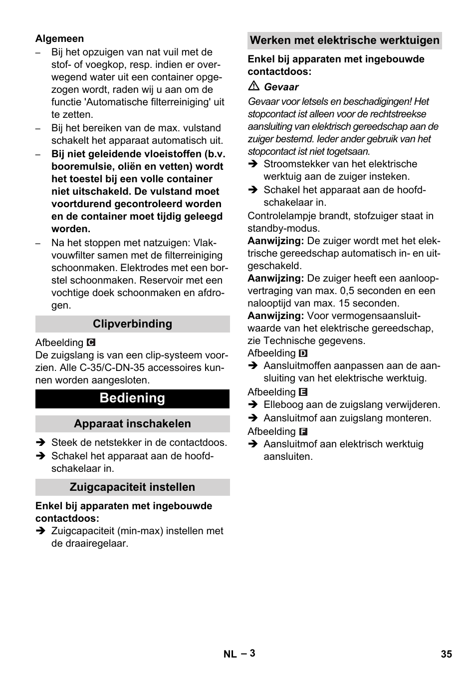 Bediening | Karcher NT 40-1 Tact Te User Manual | Page 35 / 188